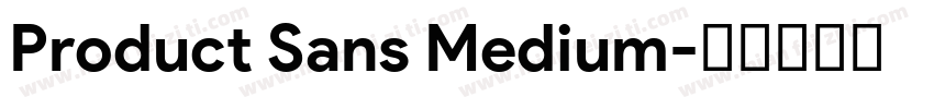 Product Sans Medium字体转换
